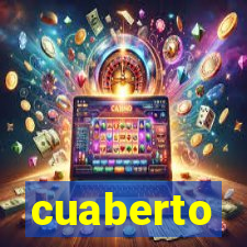 cuaberto