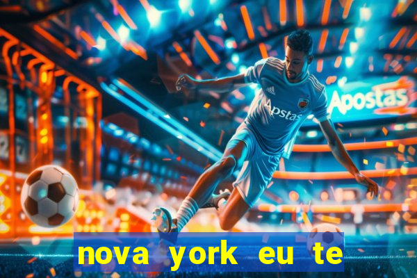 nova york eu te amo filme completo dublado