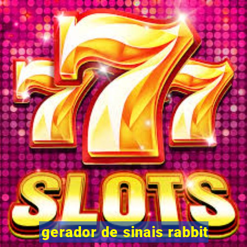 gerador de sinais rabbit