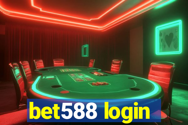 bet588 login