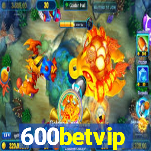 600betvip