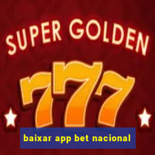 baixar app bet nacional