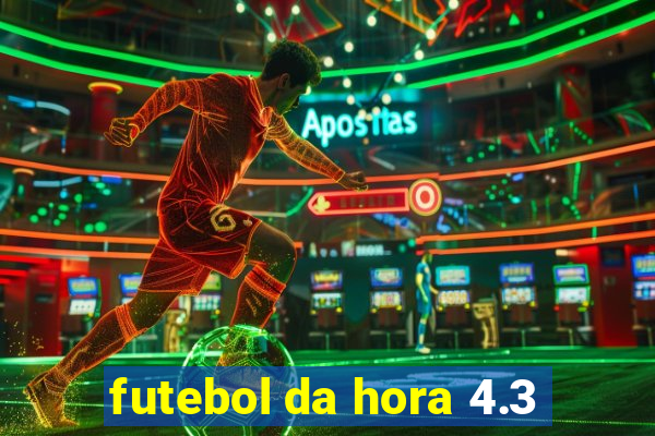 futebol da hora 4.3