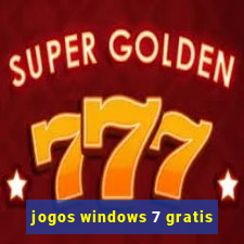 jogos windows 7 gratis