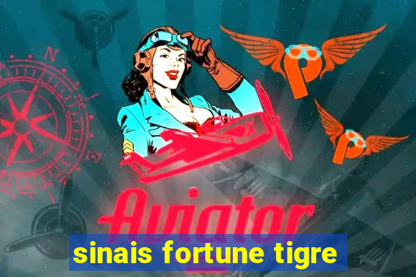 sinais fortune tigre