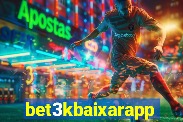 bet3kbaixarapp