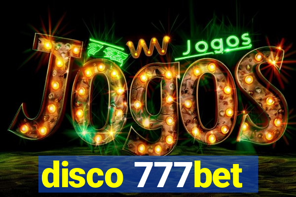 disco 777bet