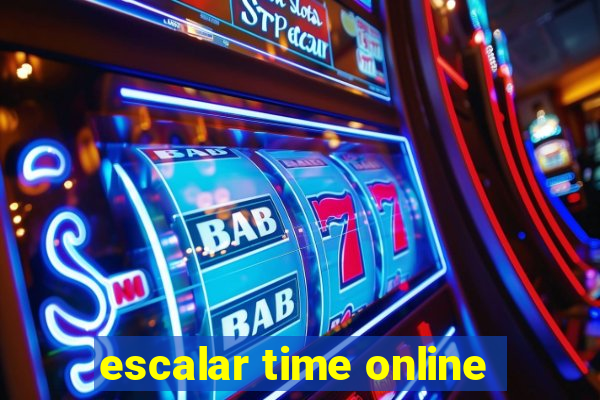 escalar time online