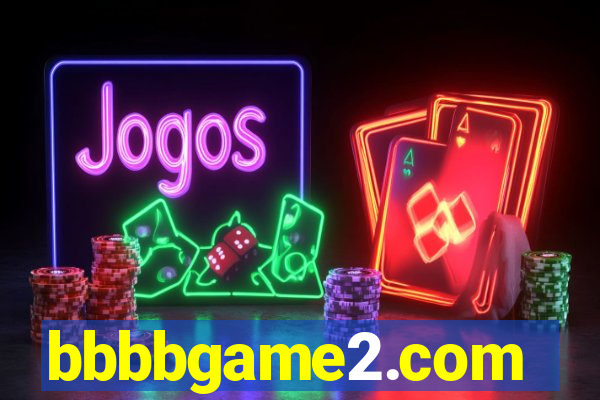 bbbbgame2.com