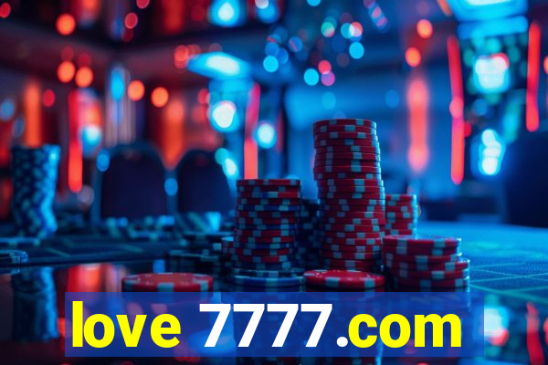 love 7777.com