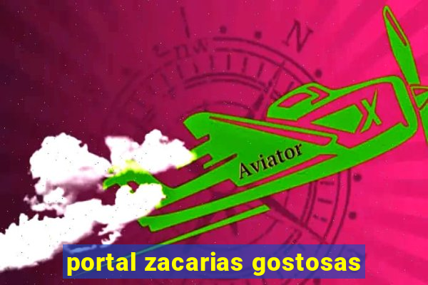 portal zacarias gostosas