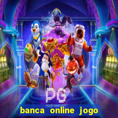 banca online jogo do bicho