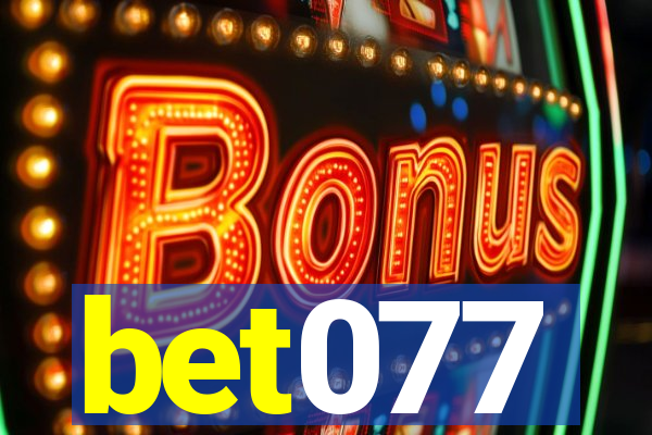 bet077