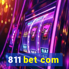 811 bet com