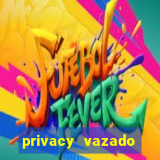 privacy vazado belle belinha