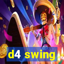 d4 swing