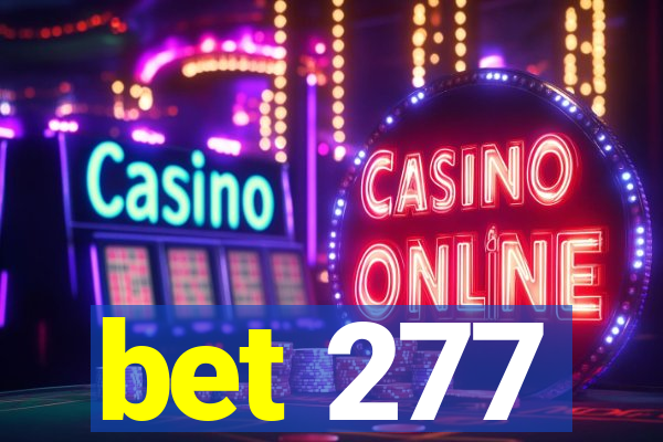 bet 277