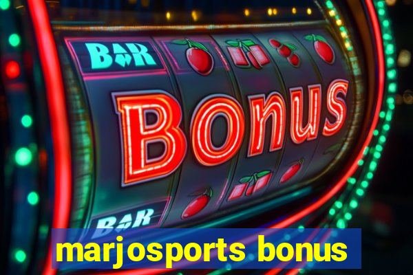 marjosports bonus