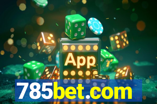 785bet.com