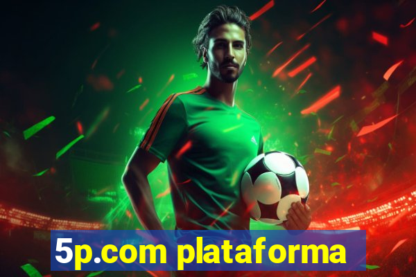 5p.com plataforma