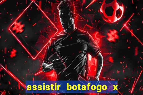 assistir botafogo x vitoria futemax