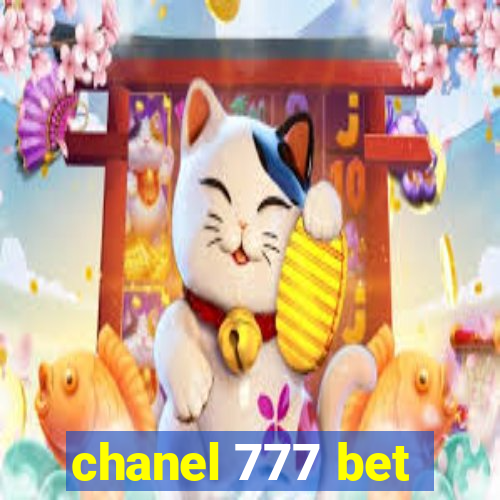 chanel 777 bet