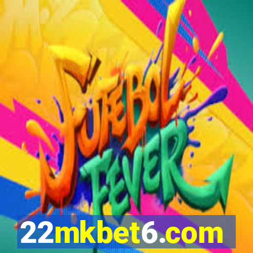 22mkbet6.com