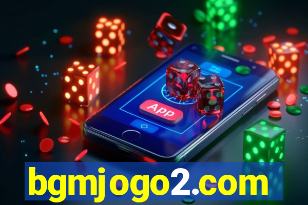 bgmjogo2.com