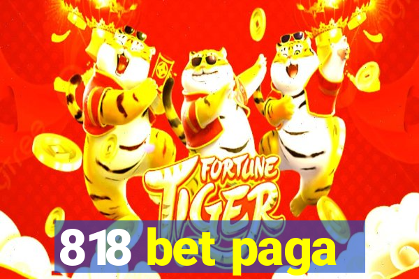 818 bet paga