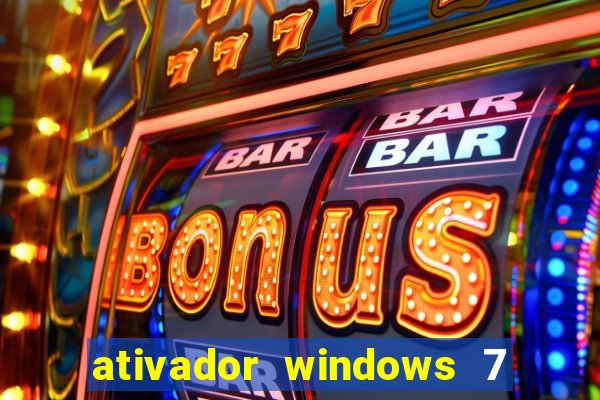 ativador windows 7 32 bits