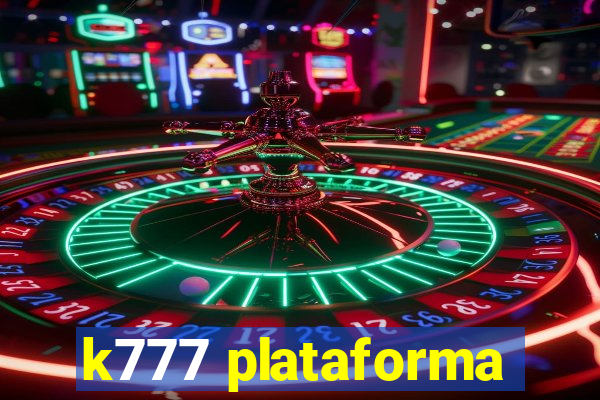 k777 plataforma