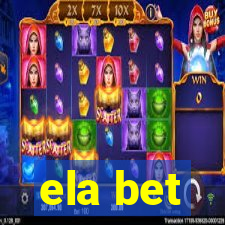 ela bet