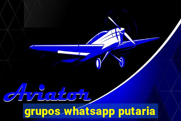 grupos whatsapp putaria