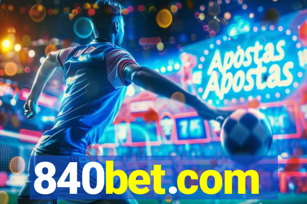 840bet.com