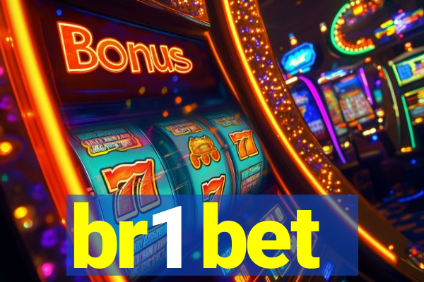 br1 bet