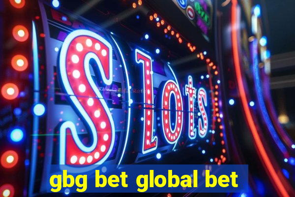 gbg bet global bet