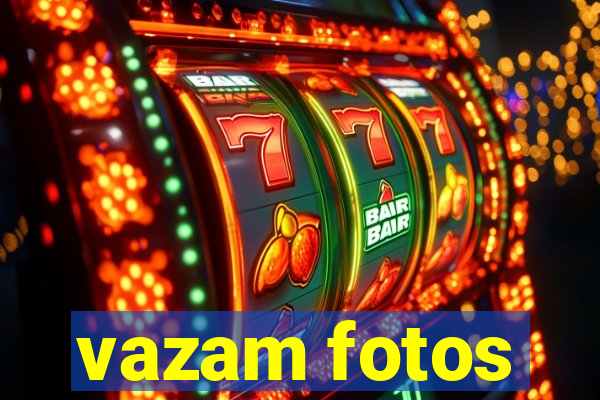 vazam fotos