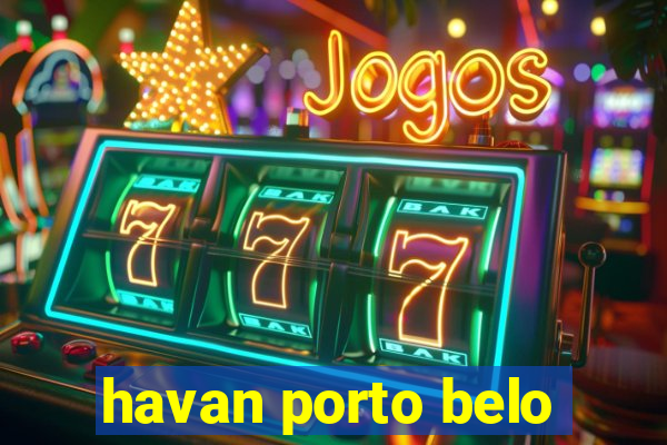 havan porto belo