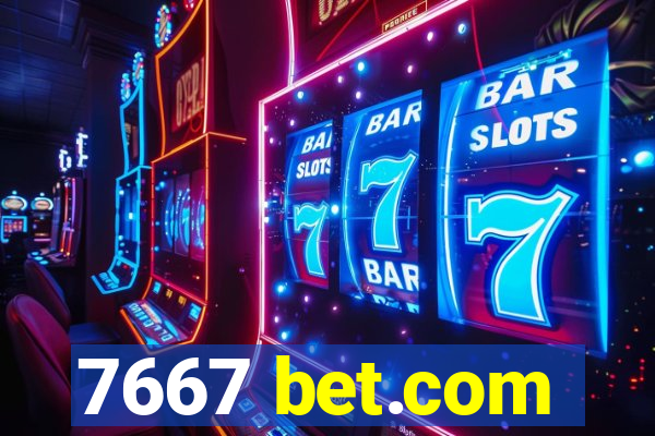 7667 bet.com