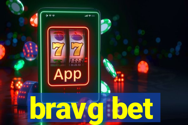 bravg bet