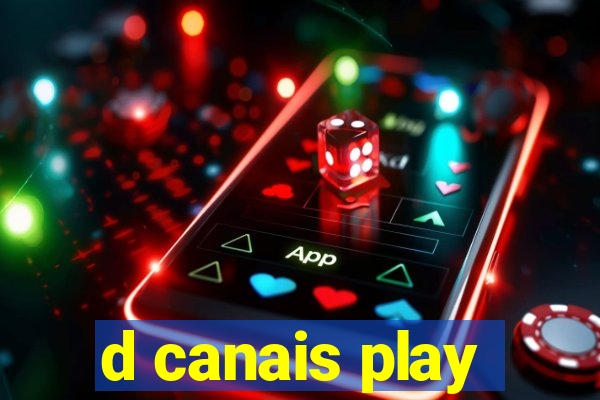 d canais play