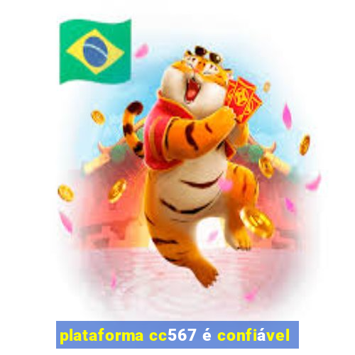 plataforma cc567 é confiável