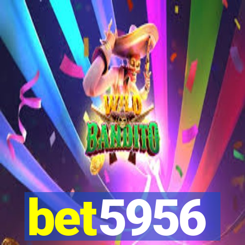 bet5956