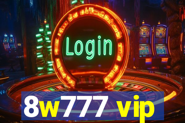 8w777 vip