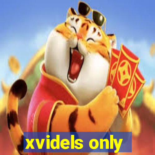 xvidels only