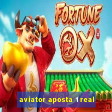 aviator aposta 1 real