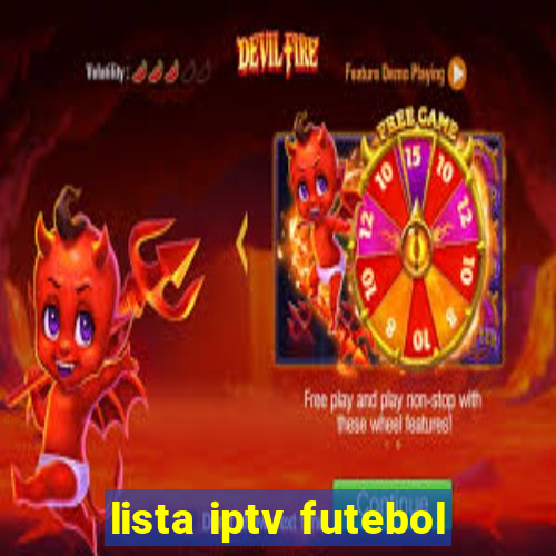 lista iptv futebol