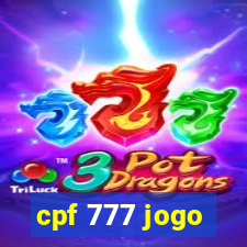 cpf 777 jogo