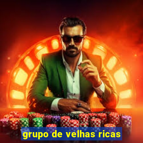 grupo de velhas ricas