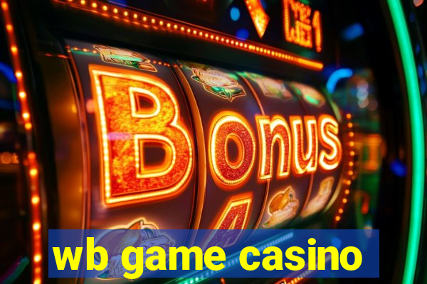 wb game casino